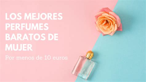 perfume baratos de mujer